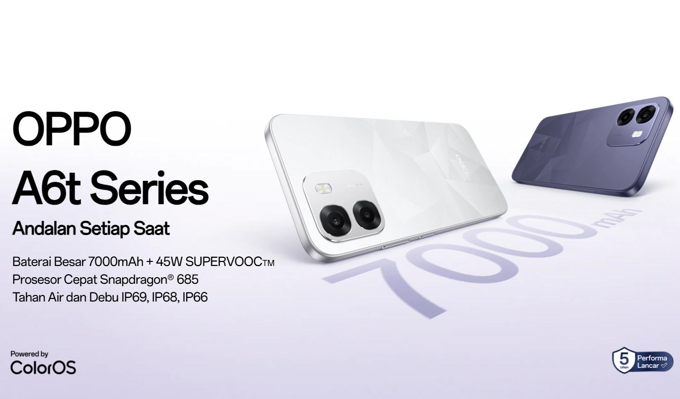 OPPO A6t Series Akhirnya Rilis di Indonesia, Bawa Baterai Badak 7000mAh dan AI Editor Canggih