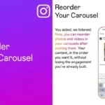 Instagram Kini Bisa Reorder Carousel Tanpa Hapus Konten, Yuk Cek Update Terbarunya!