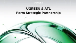 UGREEN Resmi Gandeng ATL untuk Tingkatkan Standar Keamanan Power Bank Global